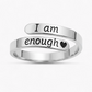 I Am Enough Ring